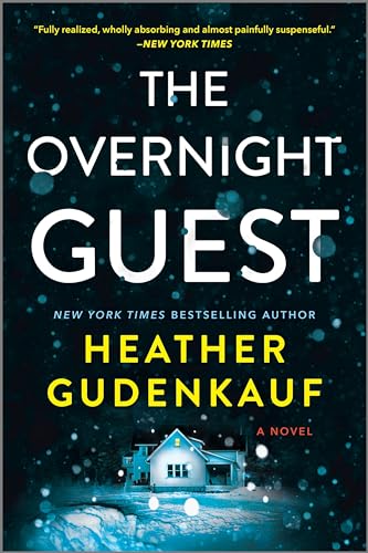 Read The Overnight Guest: A Deadly Snowstorm and a Haunted Past Combine in this Psychological Thiller Novel, written by Heather Gudenkauf
