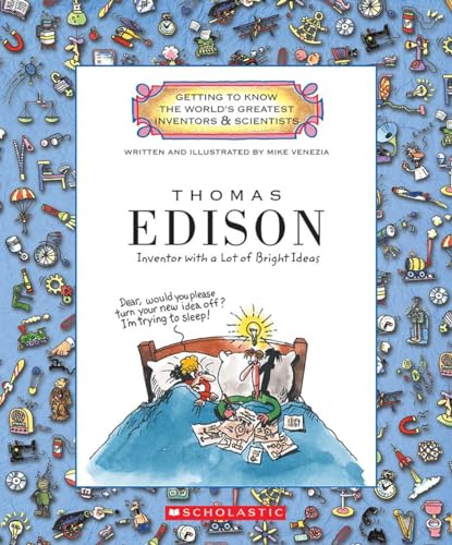Read Thomas Edison (Getting to Know the World's Greatest Inventors & Scientists), written by Mike Venezia