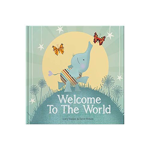 Read Welcome To The World: Keepsake Gift Book for the Arrival Of a New Baby, written by Lucy Tapper; Steve Wilson Read Welcome To The World: Keepsake Gift Book for the Arrival Of a New Baby, written by Lucy Tapper; Steve Wilson