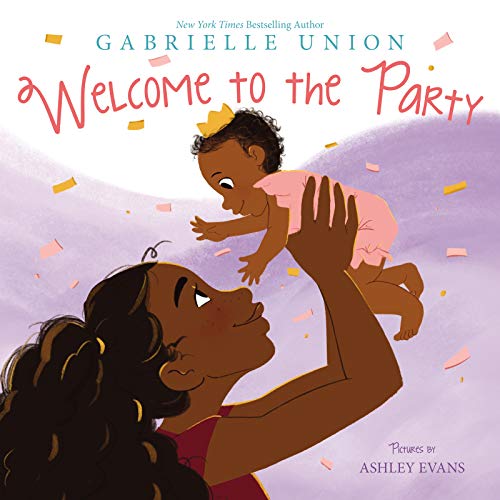 Read Welcome to the Party, written by Gabrielle Union Read Welcome to the Party, written by Gabrielle Union