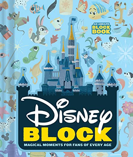 Read Disney Block (An Abrams Block Book): Magical Moments for Fans of Every Age, written by Disney Read Disney Block (An Abrams Block Book): Magical Moments for Fans of Every Age, written by Disney