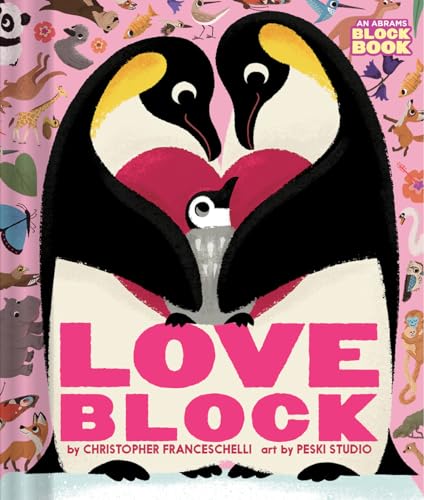 Read Loveblock (An Abrams Block Book), written by Christopher Franceschelli Read Loveblock (An Abrams Block Book), written by Christopher Franceschelli