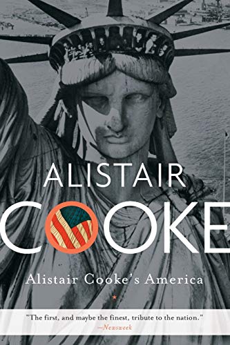 Read Alistair Cooke's America, written by Alistair Cooke Read Alistair Cooke's America, written by Alistair Cooke