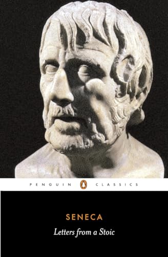 Read Letters from a Stoic: Epistulae Morales Ad Lucilium (Classics S.), written by Seneca Read Letters from a Stoic: Epistulae Morales Ad Lucilium (Classics S.), written by Seneca