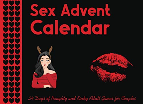 Read Sex Advent Calendar. 24 Days of Naughty and Kinky Adult Games for Couples: Erotic and Sexy Christmas Coupon and Voucher Book for Him and Her., written by Sophie Rhoades Read Sex Advent Calendar. 24 Days of Naughty and Kinky Adult Games for Couples: Erotic and Sexy Christmas Coupon and Voucher Book for Him and Her., written by Sophie Rhoades