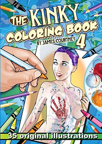 Read The Kinky Coloring Book 4, written by James Courtney Read The Kinky Coloring Book 4, written by James Courtney