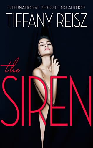 Read The Siren (The Original Sinners Book 1), written by Tiffany Reisz