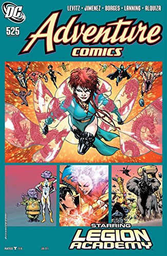 Read Adventure Comics (2009-2011) #525, written by Paul Levitz Read Adventure Comics (2009-2011) #525, written by Paul Levitz