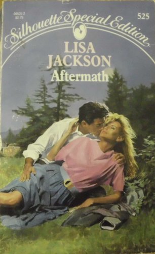 Read Aftermath (Silhouette Special Edition, No 525), written by Lisa Jackson Read Aftermath (Silhouette Special Edition, No 525), written by Lisa Jackson