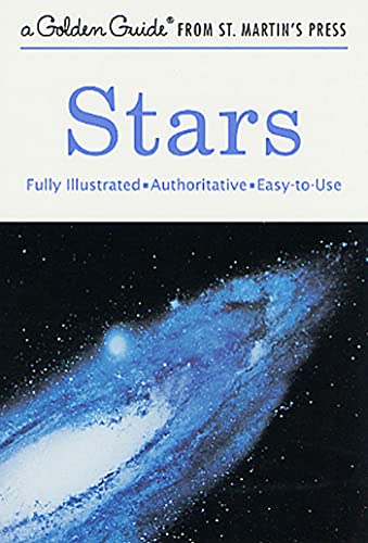 Read Stars: A Fully Illustrated, Authoritative and Easy-to-Use Guide (A Golden Guide from St. Martin's Press), written by Robert H. Baker; Herbert S. Zim