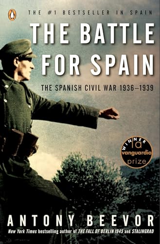 Read The Battle for Spain: The Spanish Civil War 1936-1939, written by Antony Beevor Read The Battle for Spain: The Spanish Civil War 1936-1939, written by Antony Beevor