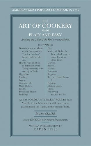 Read The Art of Cookery Made Plain and Easy (Applewood Books), written by Hannah Glasse