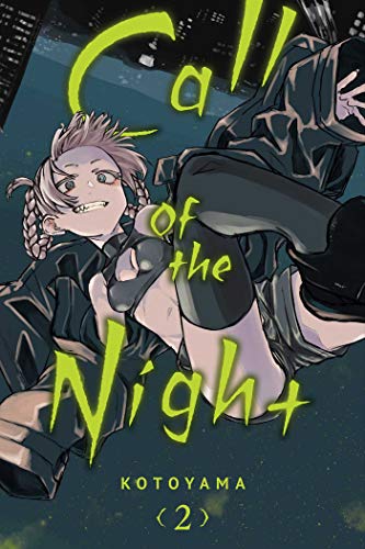 Read Call of the Night, Vol. 2 (2), written by Kotoyama