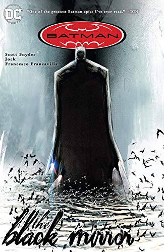 Read Batman: The Black Mirror (Detective Comics (1937-2011)), written by Scott Snyder Read Batman: The Black Mirror (Detective Comics (1937-2011)), written by Scott Snyder