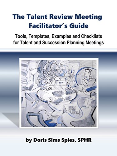 Read The Talent Review Meeting Facilitator's Guide, written by Doris Sims