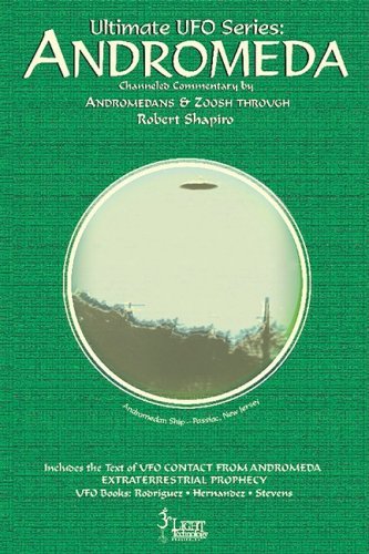 Read Ultimate UFO Series: Andromeda, written by Robert Shapiro Read Ultimate UFO Series: Andromeda, written by Robert Shapiro
