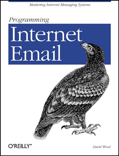 Read Programming Internet Email: Mastering Internet Messaging Systems, written by David Wood