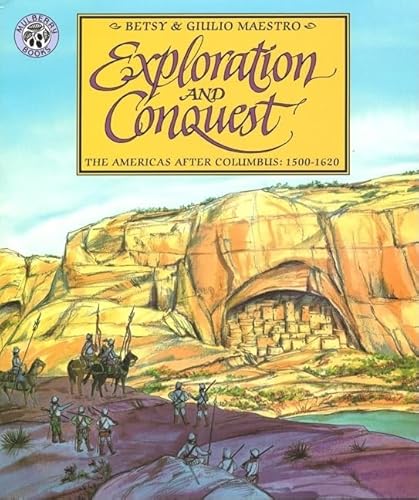 Read Exploration and Conquest: The Americas After Columbus: 1500-1620 (American Story (Paperback)), written by Betsy Maestro