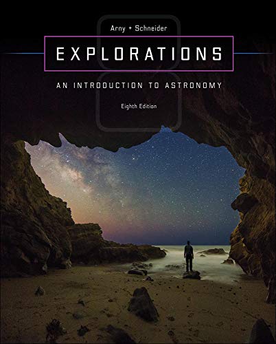 Read Explorations: Introduction to Astronomy, written by Thomas Arny; Stephen Schneider