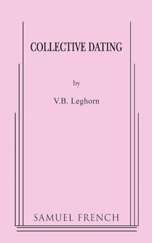 Read Collective Dating, written by Vb Leghorn; V. B. Leghorn
