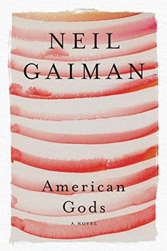Read American Gods: A Novel, written by Neil Gaiman Read American Gods: A Novel, written by Neil Gaiman