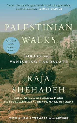 Read Palestinian Walks: Forays into a Vanishing Landscape, written by Raja Shehadeh Read Palestinian Walks: Forays into a Vanishing Landscape, written by Raja Shehadeh