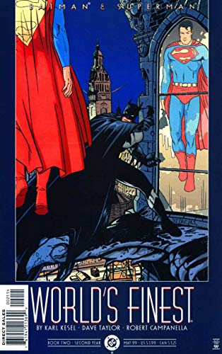 Read Batman and Superman: World's Finest (1999) #2, written by Karl Kesel Read Batman and Superman: World's Finest (1999) #2, written by Karl Kesel