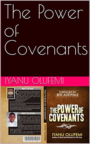 Read The Power of Covenants, written by Iyanu Olufemi