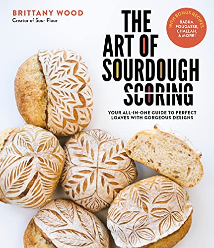 Read The Art of Sourdough Scoring: Your All-In-One Guide to Perfect Loaves with Gorgeous Designs, written by Brittany Wood Read The Art of Sourdough Scoring: Your All-In-One Guide to Perfect Loaves with Gorgeous Designs, written by Brittany Wood
