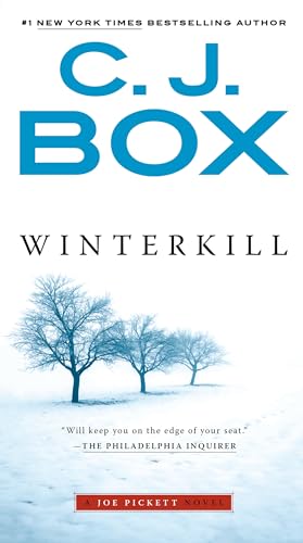 Read Winterkill (A Joe Pickett Novel), written by C. J. Box