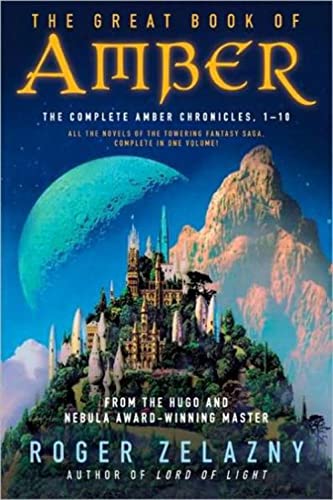 Read The Great Book of Amber: The Complete Amber Chronicles, 1-10 (Chronicles of Amber), written by Roger Zelazny Read The Great Book of Amber: The Complete Amber Chronicles, 1-10 (Chronicles of Amber), written by Roger Zelazny