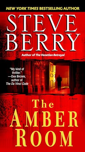 Read The Amber Room: A Novel of Suspense, written by Steve Berry Read The Amber Room: A Novel of Suspense, written by Steve Berry