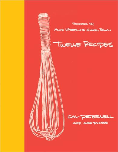 Read Twelve Recipes, written by Cal Peternell