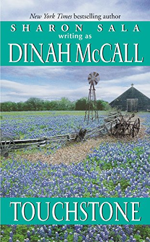 Read Touchstone, written by Sharon Sala; Dinah McCall Read Touchstone, written by Sharon Sala; Dinah McCall