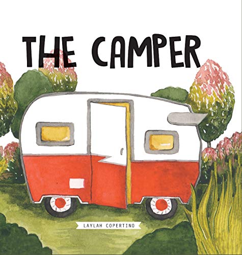 Read The Camper, written by Laylah Copertino