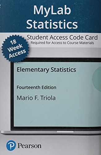 Read Elementary Statistics -- MyLab Statistics with Pearson eText Access Code, written by Mario Triola