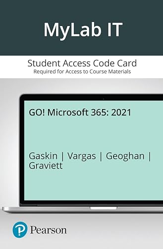 Read GO! 2021 -- MyLab IT with Pearson eText Access Code, written by Shelley Gaskin; Alicia Vargas