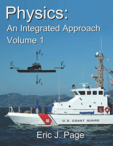 Read Physics: An Integrated Approach, written by Eric J. Page Read Physics: An Integrated Approach, written by Eric J. Page
