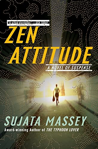 Read Zen Attitude (The Rei Shimura Series, 2), written by Sujata Massey