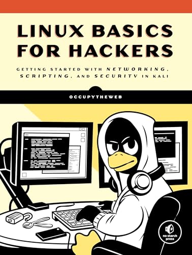 Read Linux Basics for Hackers: Getting Started with Networking, Scripting, and Security in Kali, written by OccupyTheWeb