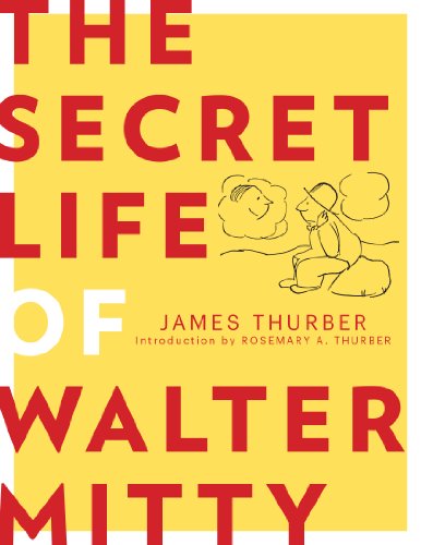 Read The Secret Life of Walter Mitty, written by James Thurber Read The Secret Life of Walter Mitty, written by James Thurber