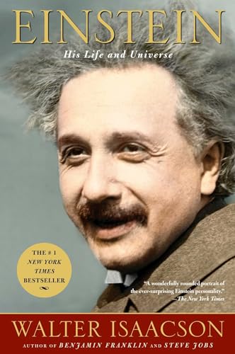 Read Einstein: His Life and Universe, written by Walter Isaacson Read Einstein: His Life and Universe, written by Walter Isaacson