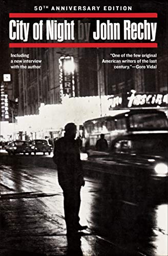Read City of Night, written by John Rechy Read City of Night, written by John Rechy