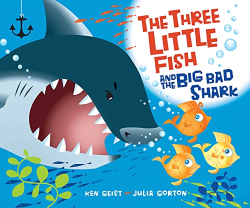 Read The Three Little Fish and the Big Bad Shark, written by Ken Geist
