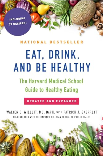 Read Eat, Drink, and Be Healthy: The Harvard Medical School Guide to Healthy Eating, written by Walter Willett M.D. Read Eat, Drink, and Be Healthy: The Harvard Medical School Guide to Healthy Eating, written by Walter Willett M.D.