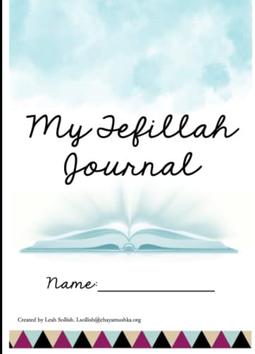 Read Tefillah Journal: Fun and engaging tefillah workbook for elementary students., written by Mrs. Leah Sollish