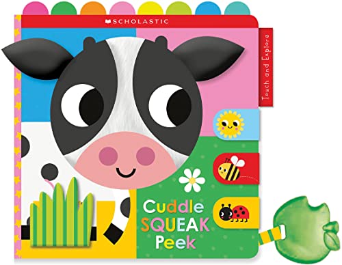 Read Cuddle Squeak Peek Cloth Book: Scholastic Early Learners (Touch and Explore), written by Scholastic