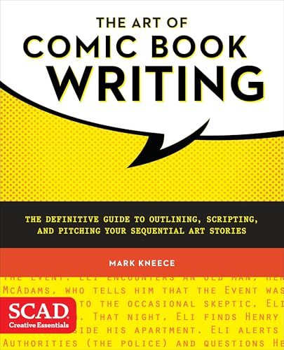 Read The Art of Comic Book Writing: The Definitive Guide to Outlining, Scripting, and Pitching Your Sequential Art Stories, written by Mark Kneece Read The Art of Comic Book Writing: The Definitive Guide to Outlining, Scripting, and Pitching Your Sequential Art Stories, written by Mark Kneece