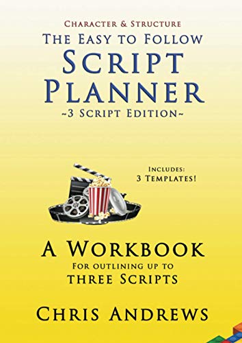 Read Script Planner: 3 Script Edition (Character and Structure), written by Chris Andrews Read Script Planner: 3 Script Edition (Character and Structure), written by Chris Andrews