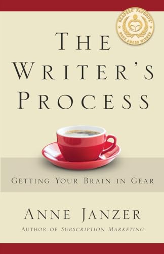 Read The Writer's Process: Getting Your Brain in Gear (The Writer's Process Series), written by Anne Janzer Read The Writer's Process: Getting Your Brain in Gear (The Writer's Process Series), written by Anne Janzer